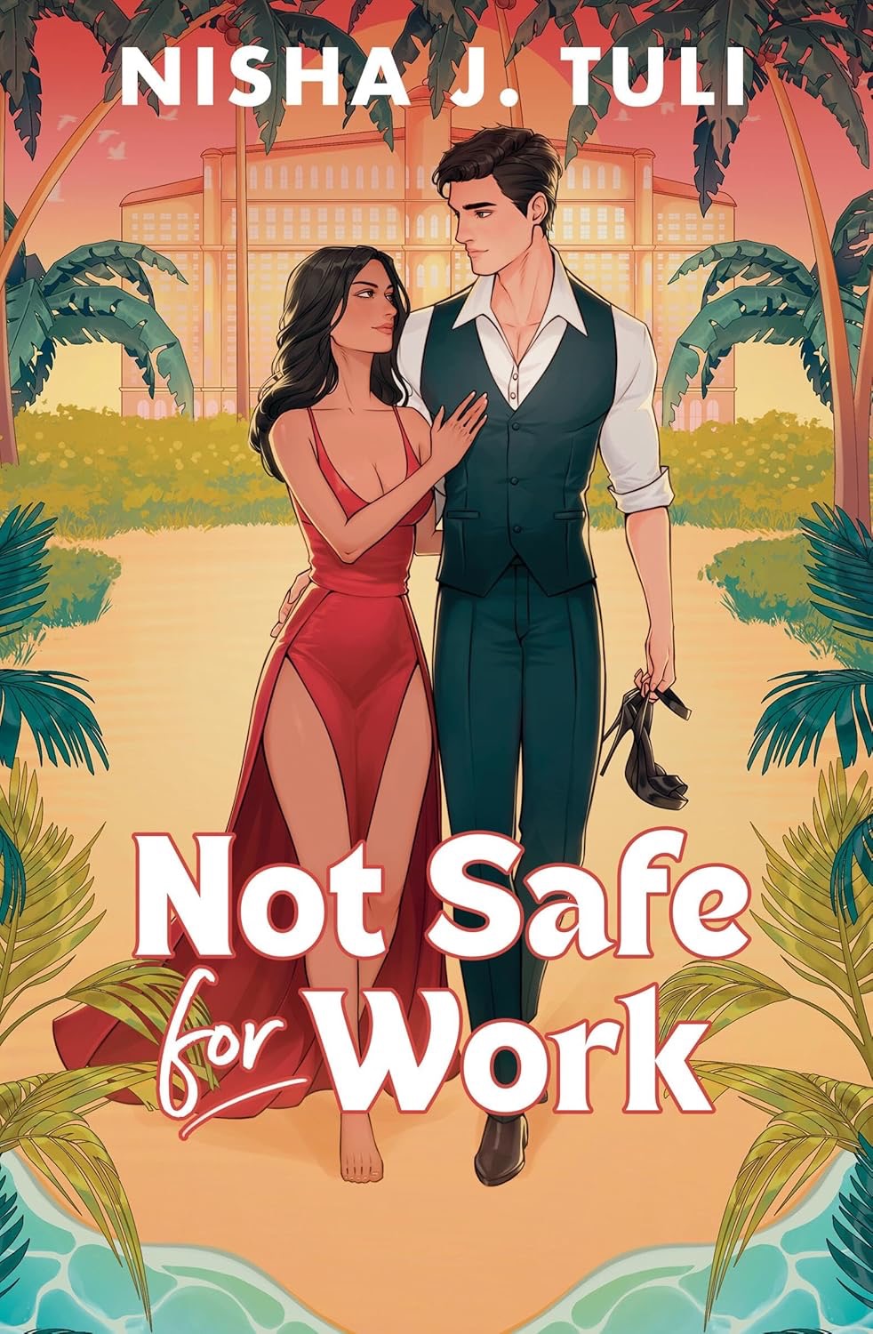 Not Safe For Work by Nisha J. Tuli - Demi's Book Club Quiz!